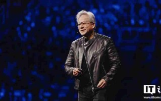 黄仁勋：英伟达 GPU 具有极高通用性，当前市场需求非常强劲