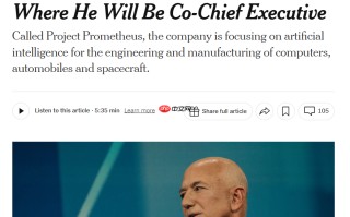 贝佐斯重返 CEO 角色，启动新 AI 创业项目 “Prometheus”