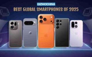 外媒评选2025年全球最佳智能手机：一加/OPPO均入选