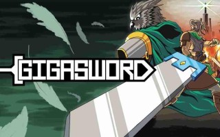 《GIGASWORD》多平台发售 2D横版重剑战斗ACT