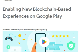 NFT市场迎来第二春？谷歌将NFT交易引入Google Play商店