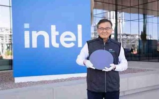 Intel CEO：必须让客户满意 满足性能、能耗等所有要求